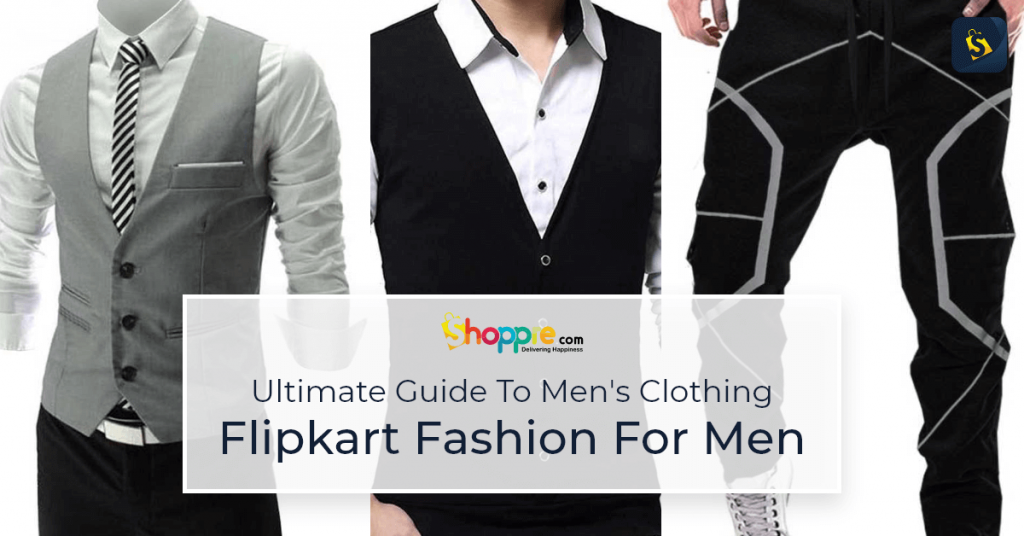 Fall In Love With These Men's Clothing And Accessory From Flipkart